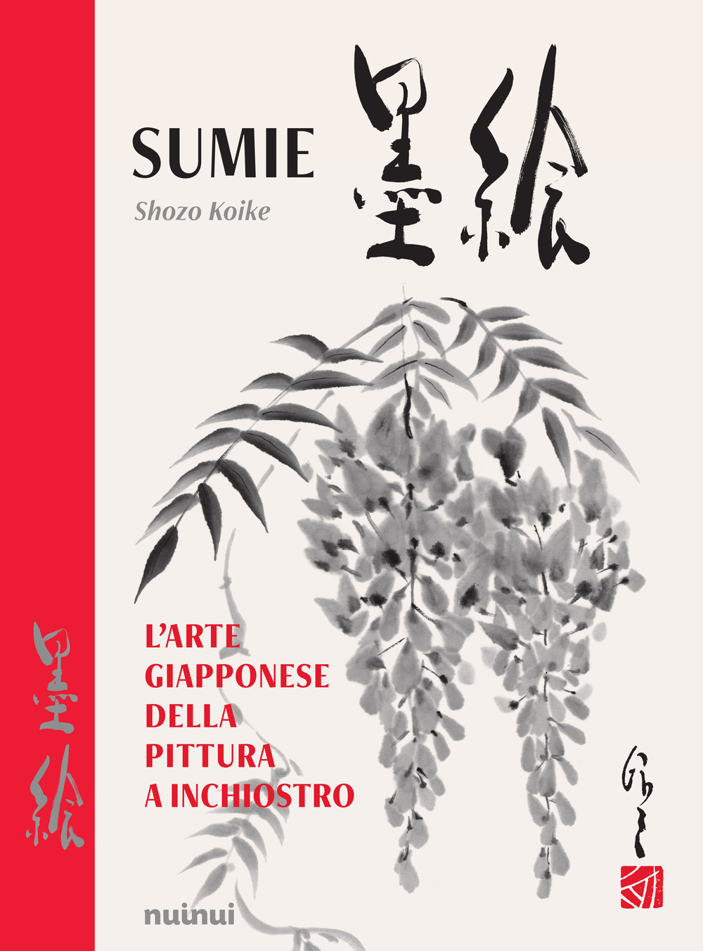 Sumie. L'arte giapponese della pittura a inchiostro