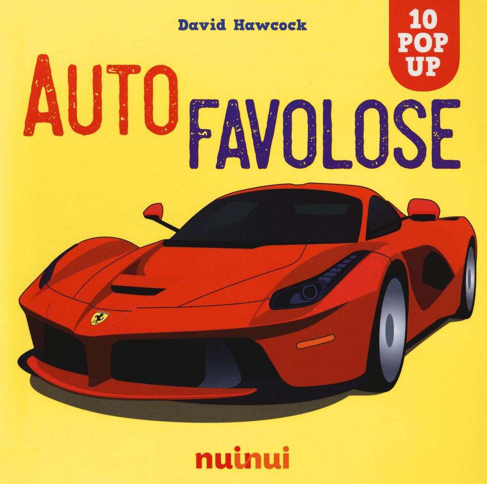 Auto favolose