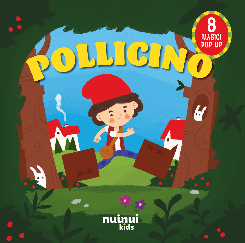 Pollicino. Fiabe pop up
