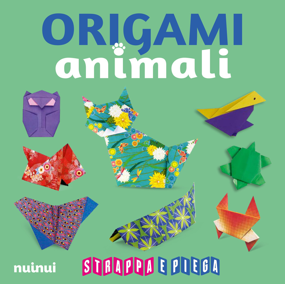 Origami animali. Strappa e piega