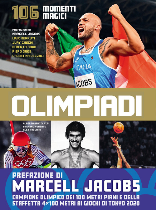 Olimpiadi. 106 momenti magici
