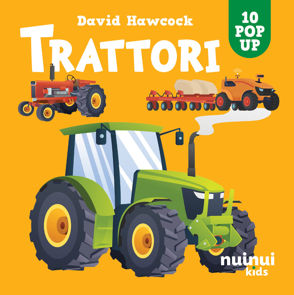 Trattori. Sorprendenti pop up