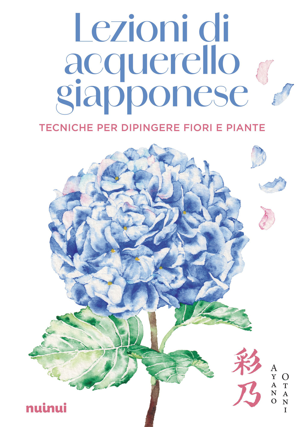 Lezioni di acquerello giapponese. Tecniche per dipingere i fiori e le piante