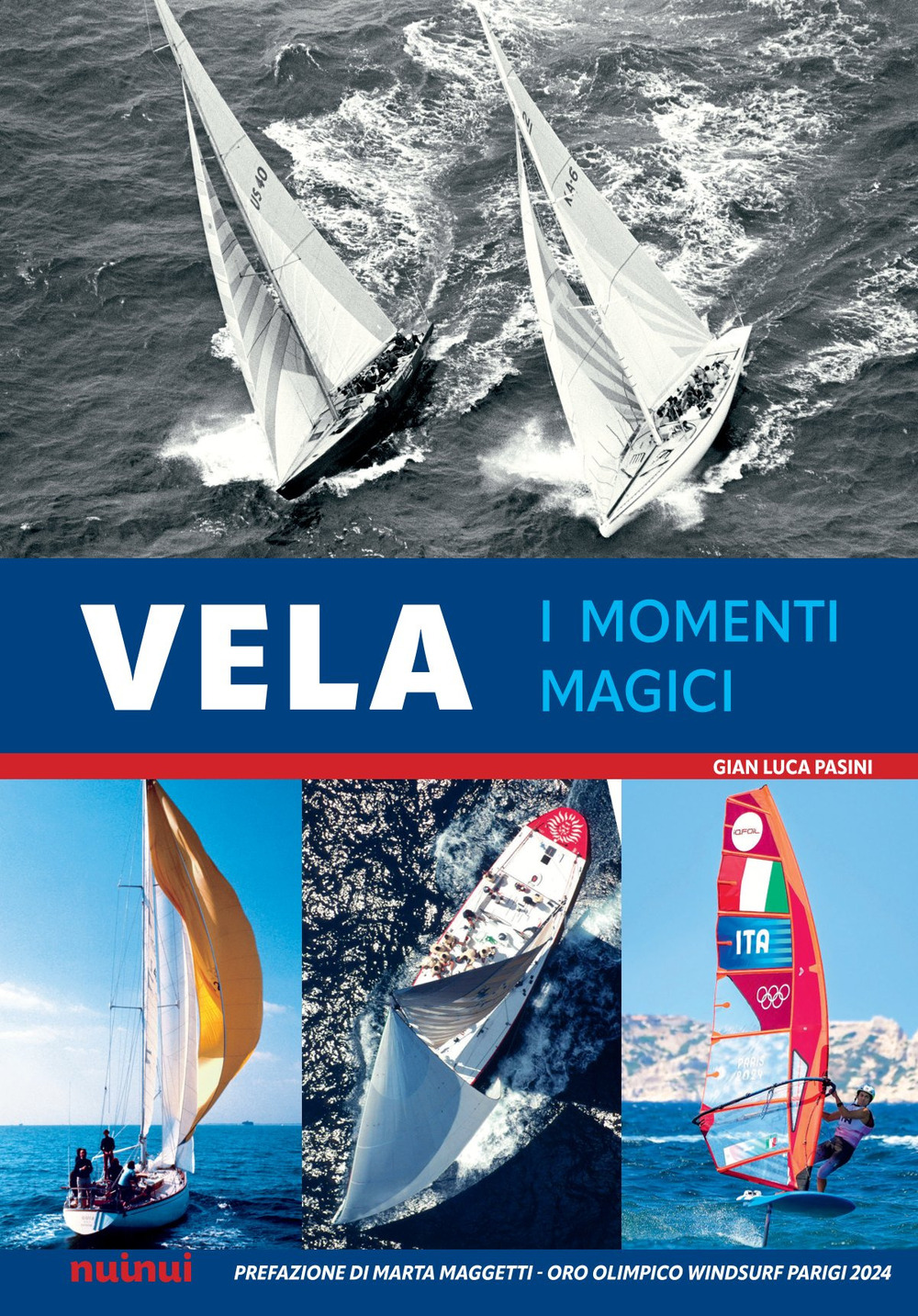 Vela. I momenti magici