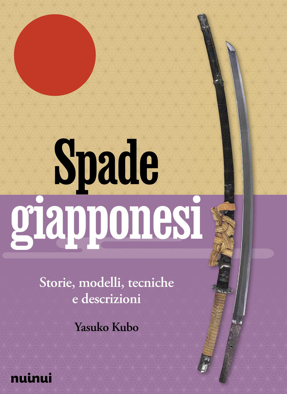 Spade giapponesi. Storie, modelli, tecniche e descrizioni