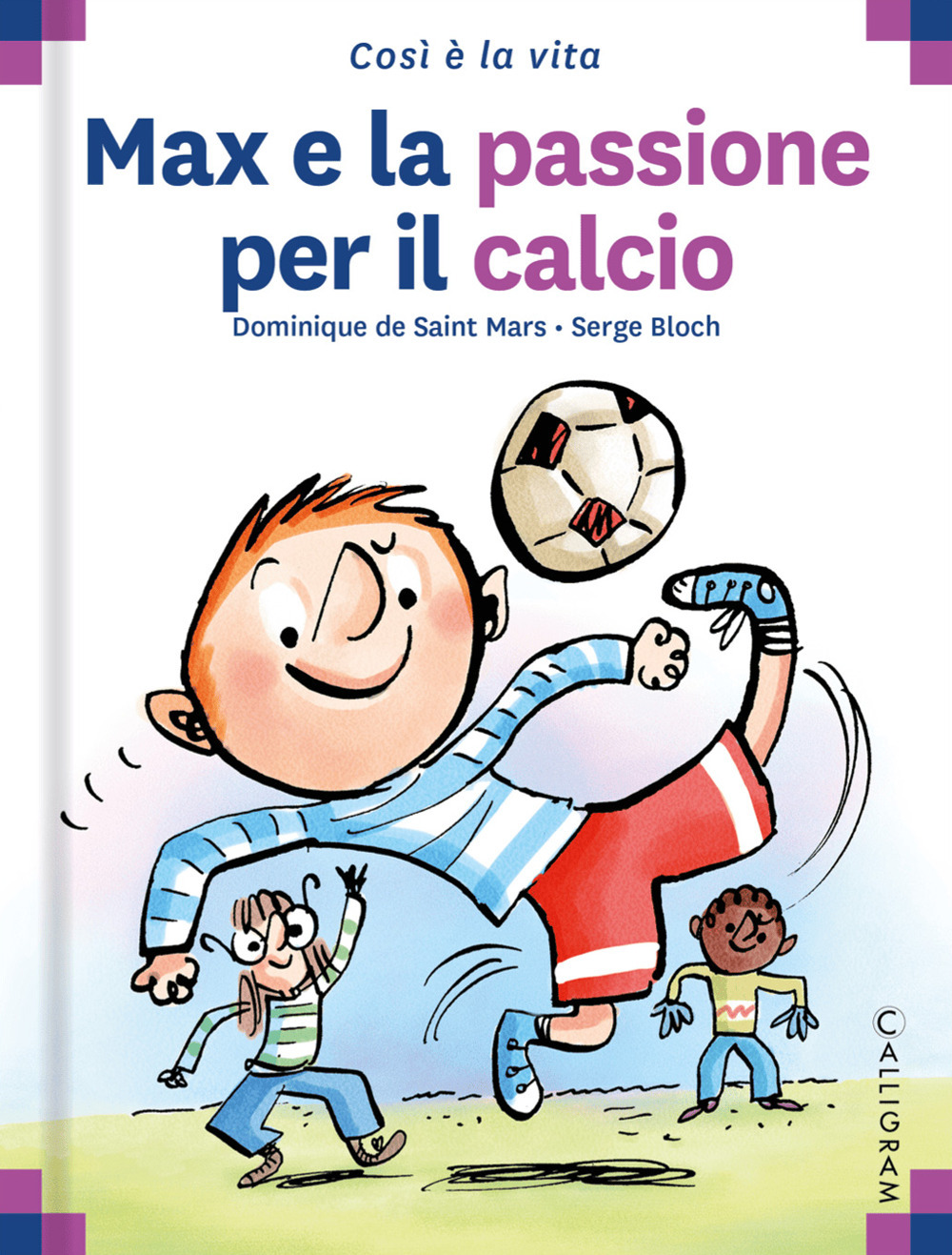 Max e la passione per il calcio