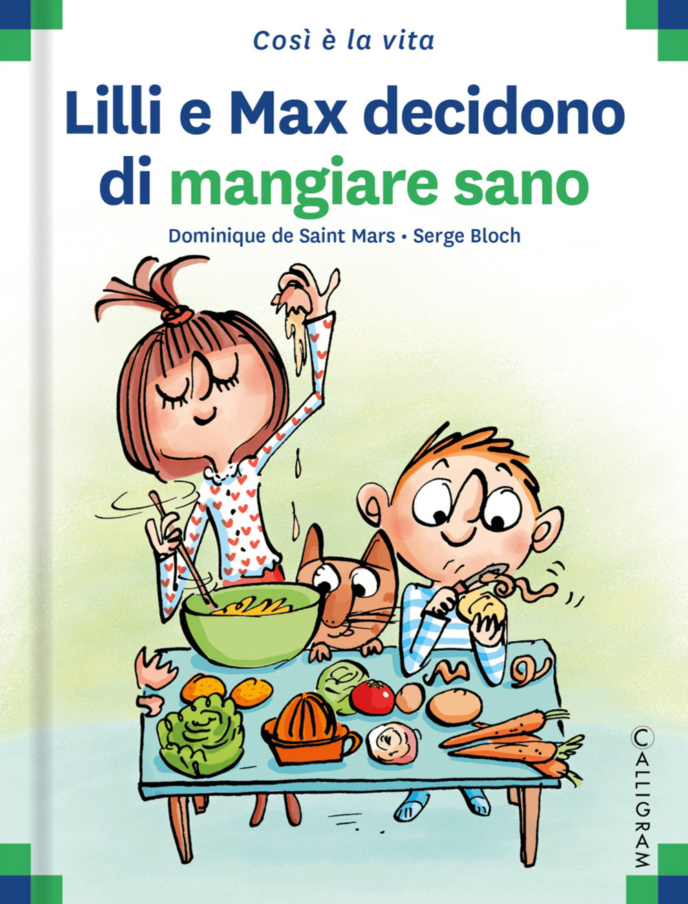 Lilli e Max decidono di mangiare sano