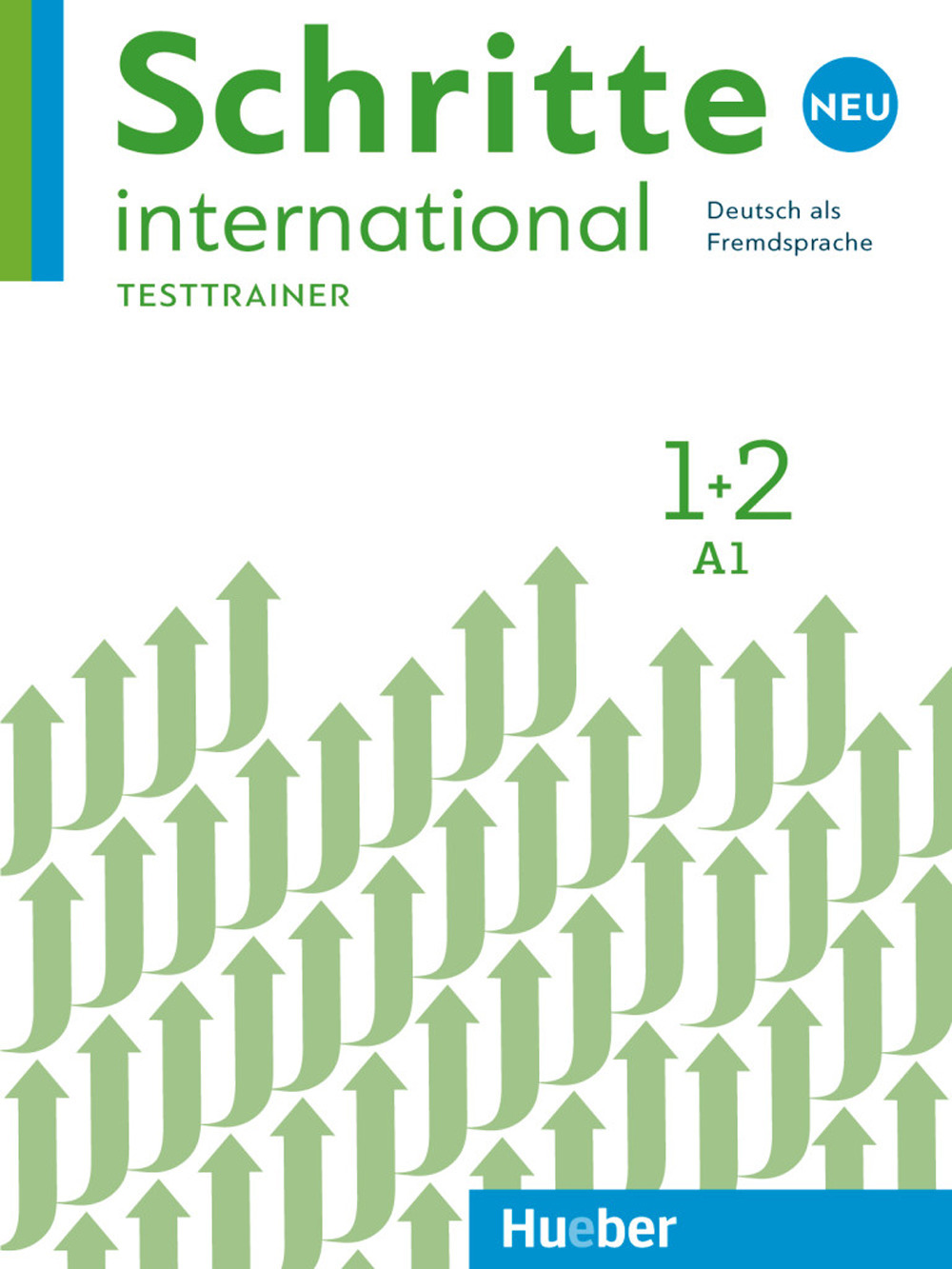 Schritte International Neu. Deutsch als Fremdsprache. Testtrainer. Vol. 1-2