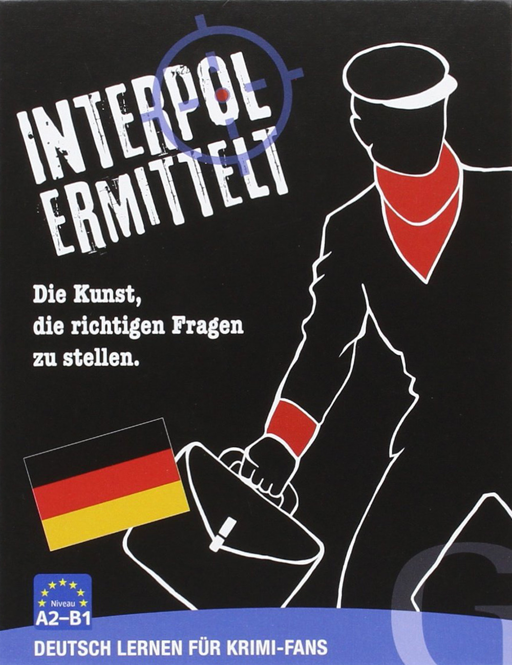Interpol ermittelt. Die Kunst, die richtigen Fragen zu stellen. Niveau A2-B1