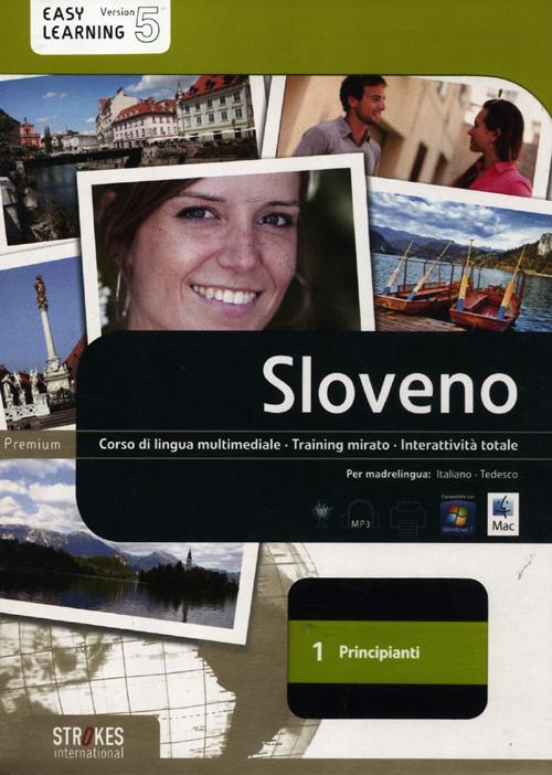 Sloveno. Corso interattivo per principianti. DVD-ROM. Vol. 1