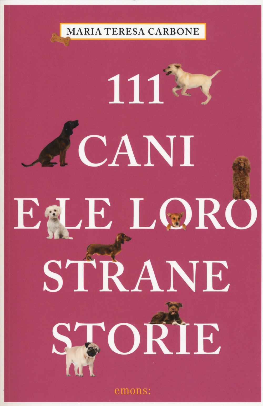 111 cani e le loro strane storie