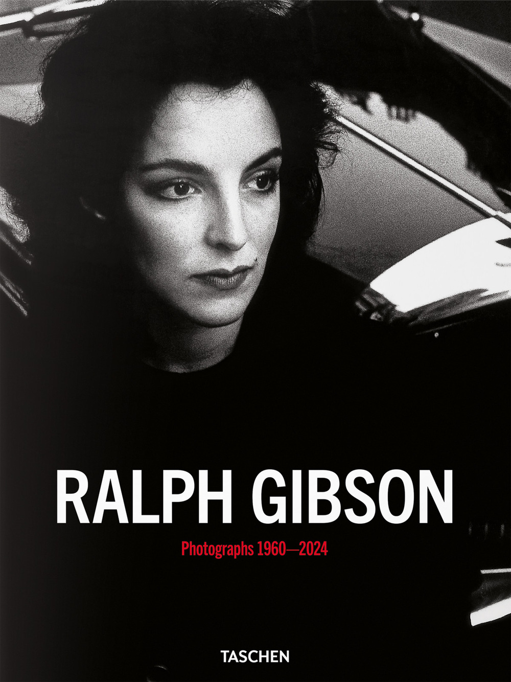 Ralph Gibson. Photographs 1960–2024. Ediz. inglese, francese e tedesca