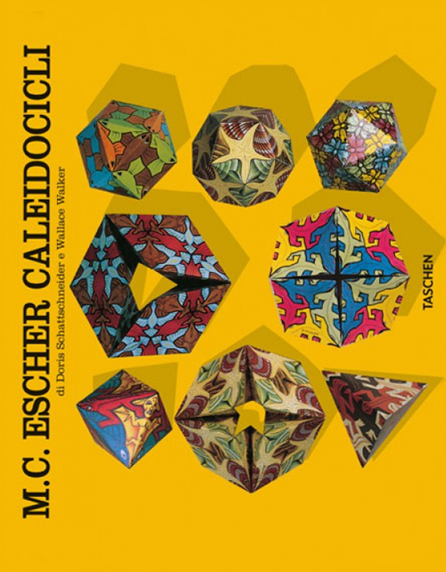 M. C. Escher. Caleidocicli. Ediz. italiana