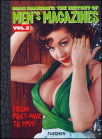 History of Men's Magazines. Ediz. inglese, francese e tedesca. Vol. 2: Post-War to 1959