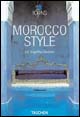 Morocco Style. Ediz. italiana, spagnola e portoghese