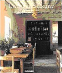 Living in Tuscany. Ediz. italiana, spagnola e portoghese