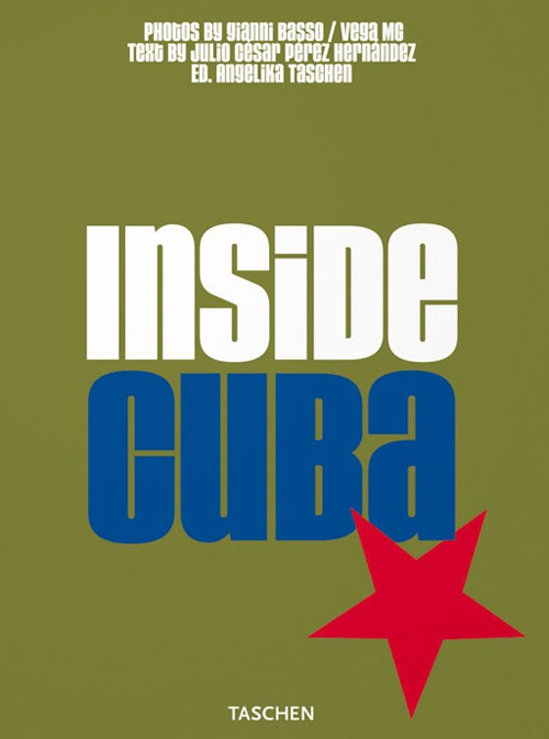 Inside Cuba. Ediz. italiana, spagnola e portoghese