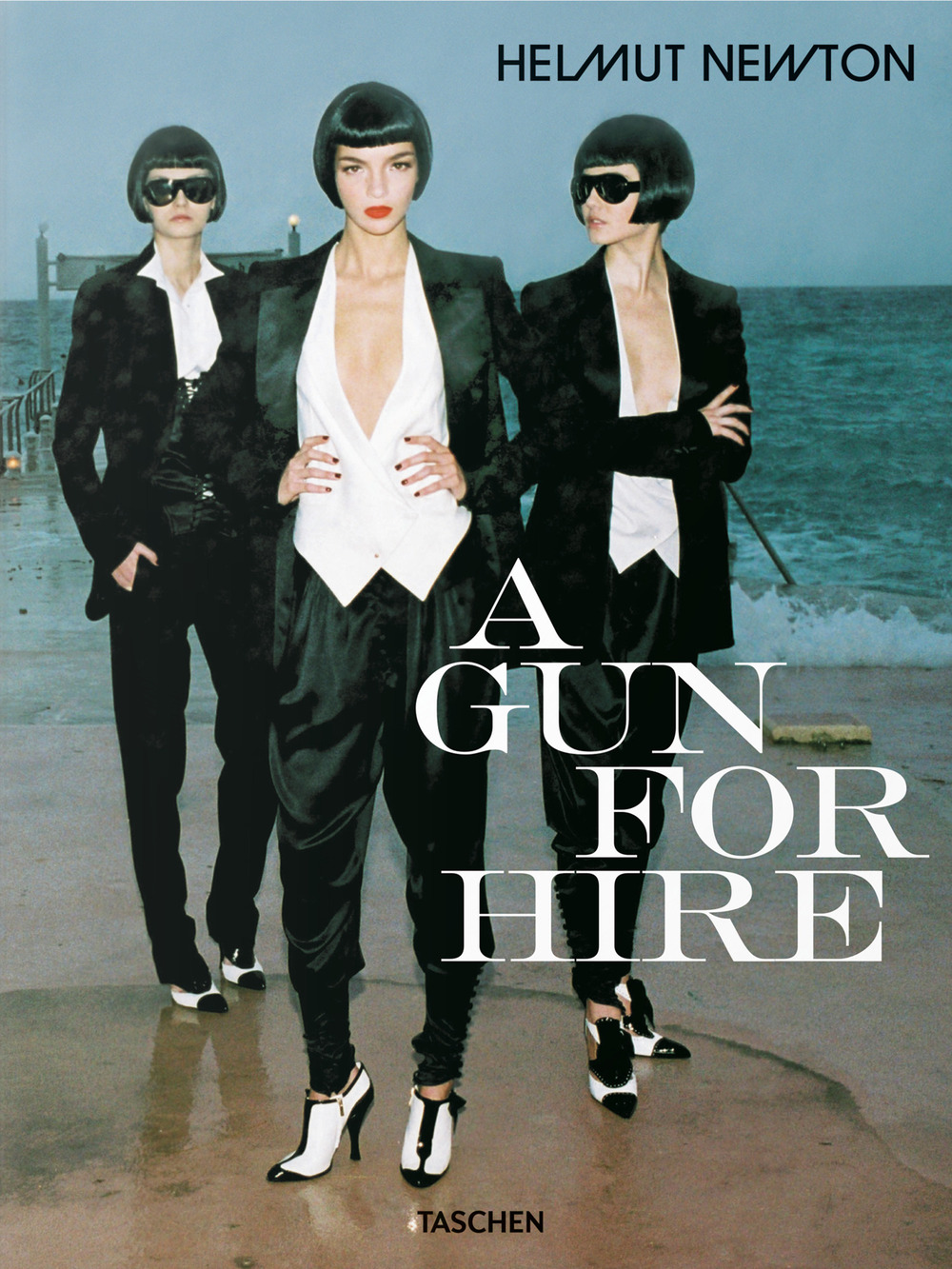 Helmut Newton. A gun for hire. Ediz. inglese, francese e tedesca