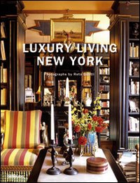 Luxury living. New York