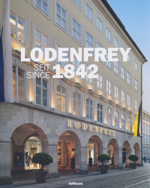 Lodenfrey. Seit since 1842. Ediz. inglese e tedesca
