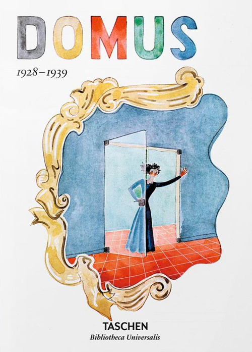 Domus (1928-1939). Ediz. italiana, inglese, francese e tedesca