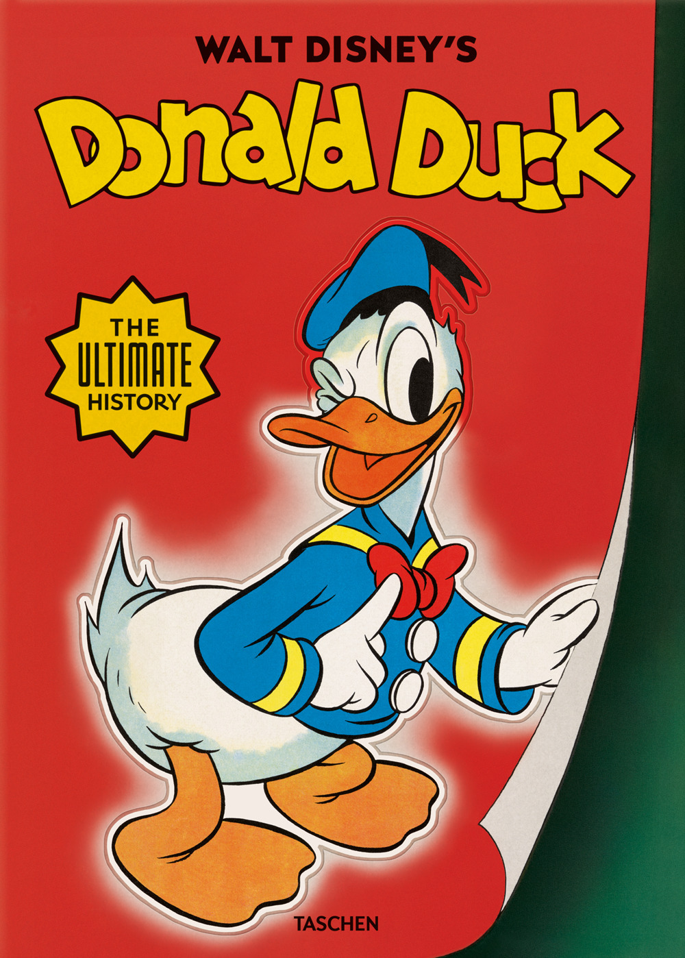 Walt Disney's Donald Duck. The ultimate history. Ediz. inglese