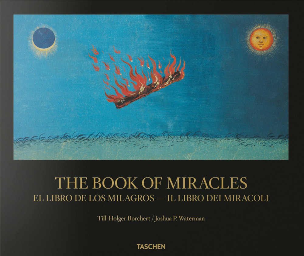 The book of miracles. Ediz. italiana e spagnola