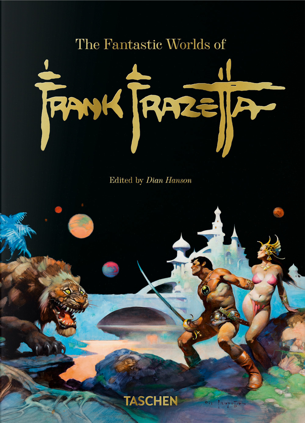 The fantastic worlds of Frank Frazetta. 45th Ed. Ediz. inglese, francese e tedesca