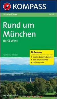 Guida escursionistica n. 5432. Rund um München