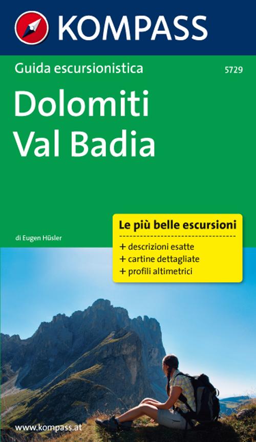 Guida escursionistica Dolomiti, Val Badia