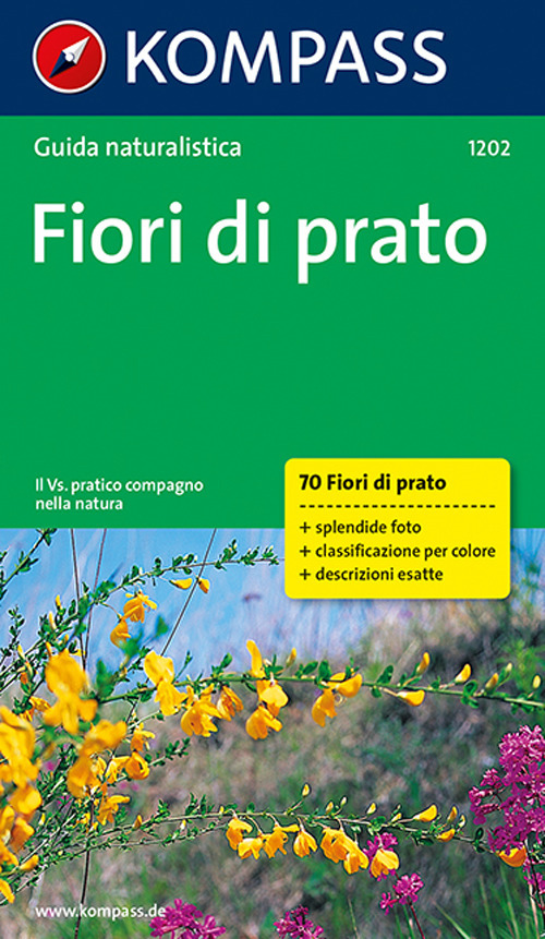 Guida naturalistica n. 1202. Fiori di prato