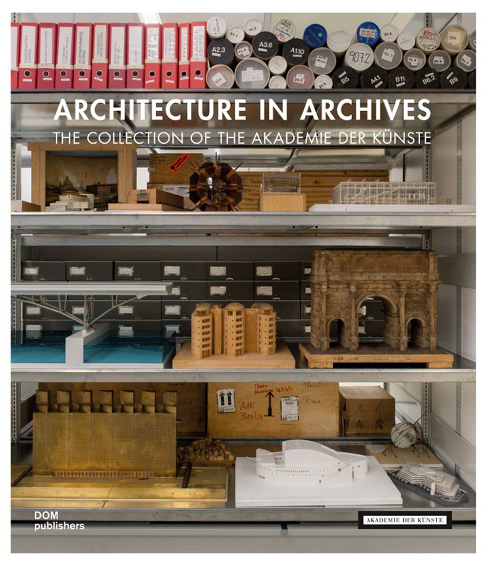 Architecture in archives. The collection of the Academy of Arts