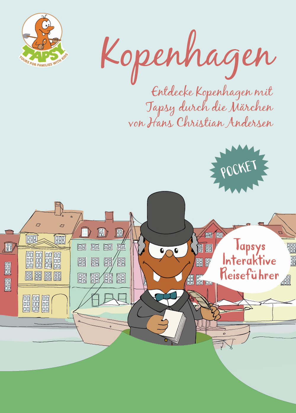Kopenhagen. Entdecke Kopenhagen mit Tapsy durch die Märchen von Hans Christian Andersen