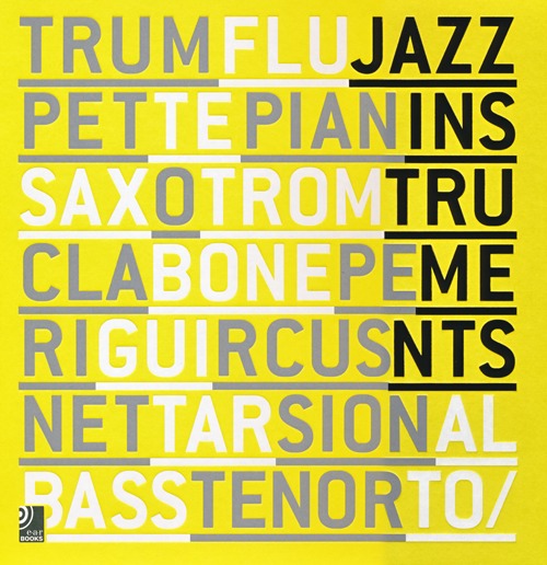 Jazz instruments. Ediz. inglese e tedesca