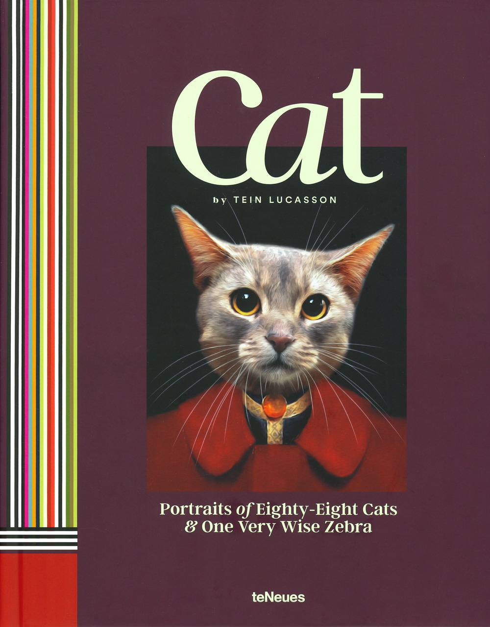 Cat. Portraits of eighty-eight cats & one very wise zebra