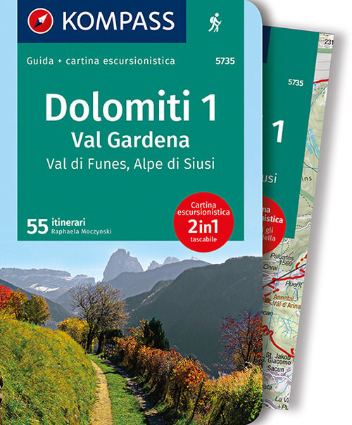 Guida escursionistica n.5735. Dolomiti 1. Val Gardena, Val di Funes, Alpe di Siusi. Con carta