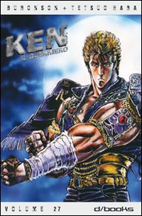 Ken il guerriero. Vol. 27