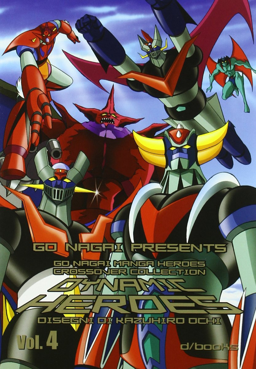 Dynamic heroes. Con nomi in giapponese. Vol. 4