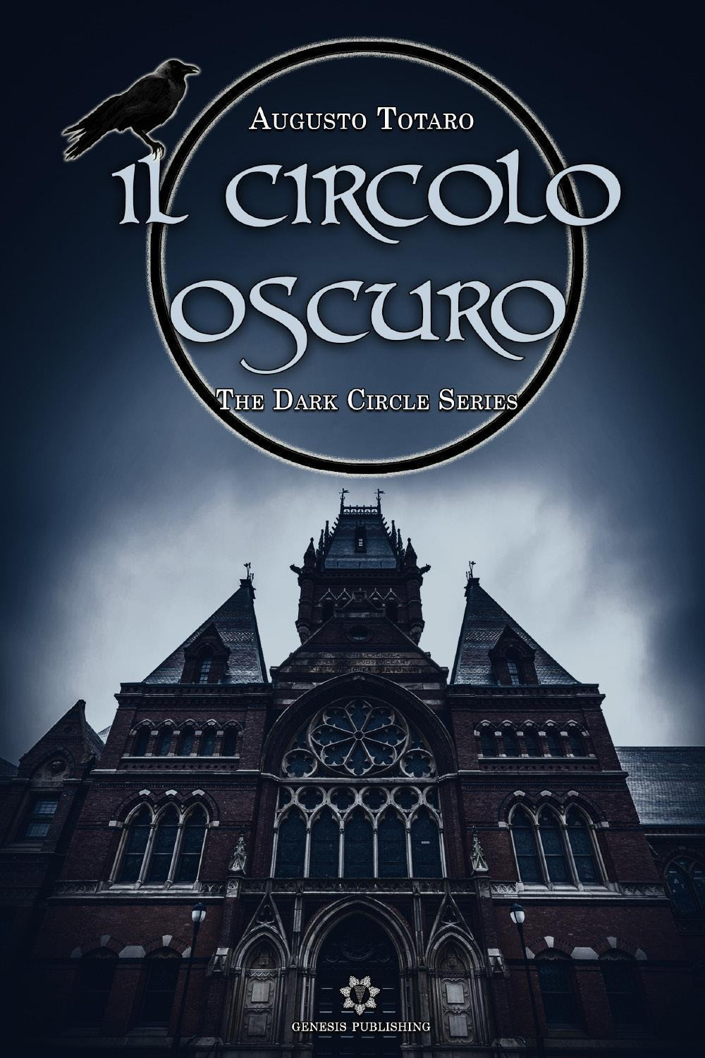 Il circolo oscuro. The dark circle series