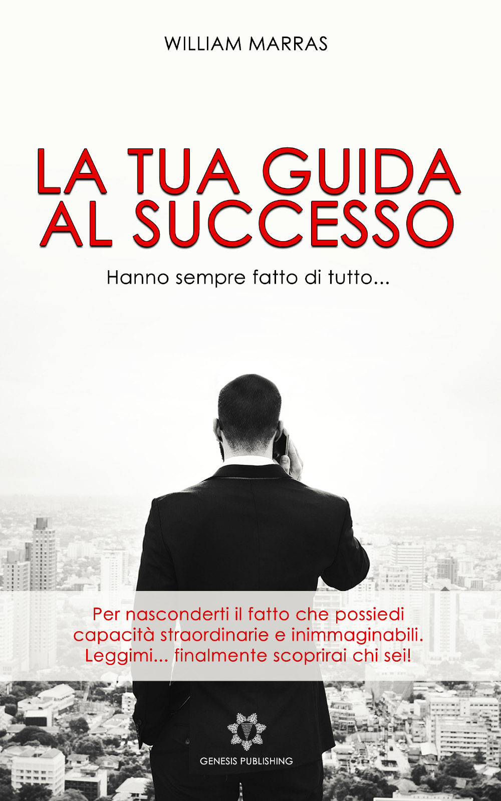 La tua guida al successo