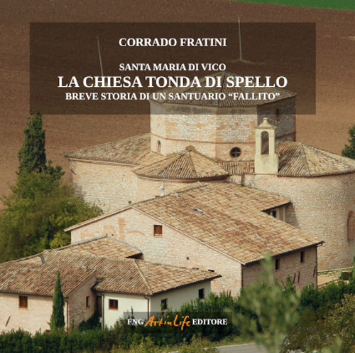 Santa Maria di Vico breve storia di un santuario «fallito»