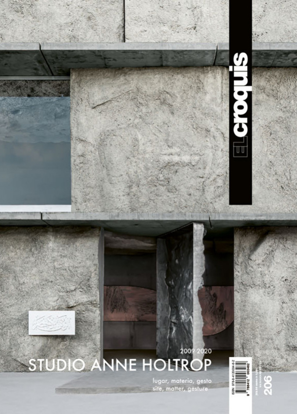 El Croquis. Ediz. inglese e spagnola. Vol. 206: Studio Anne Holtrop (2009-2020)