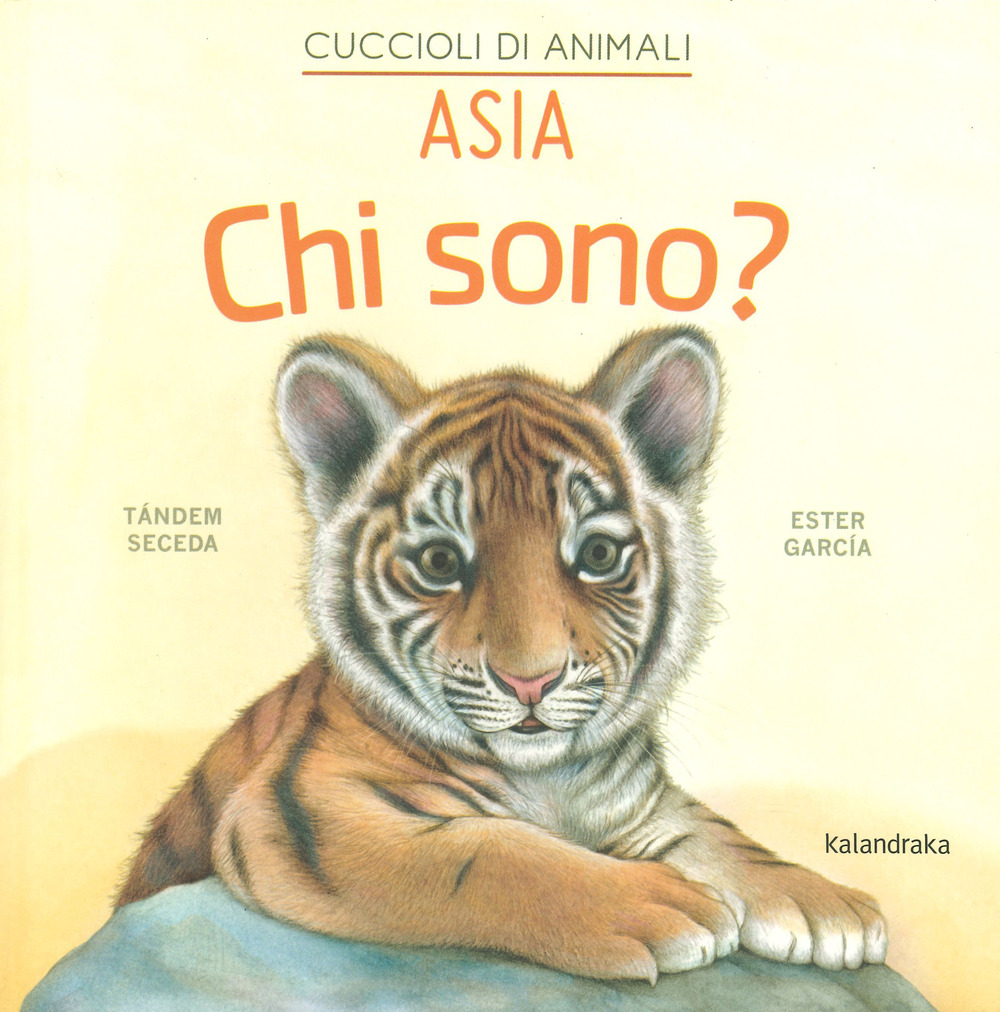 Asia. Chi sono? Cuccioli di animali