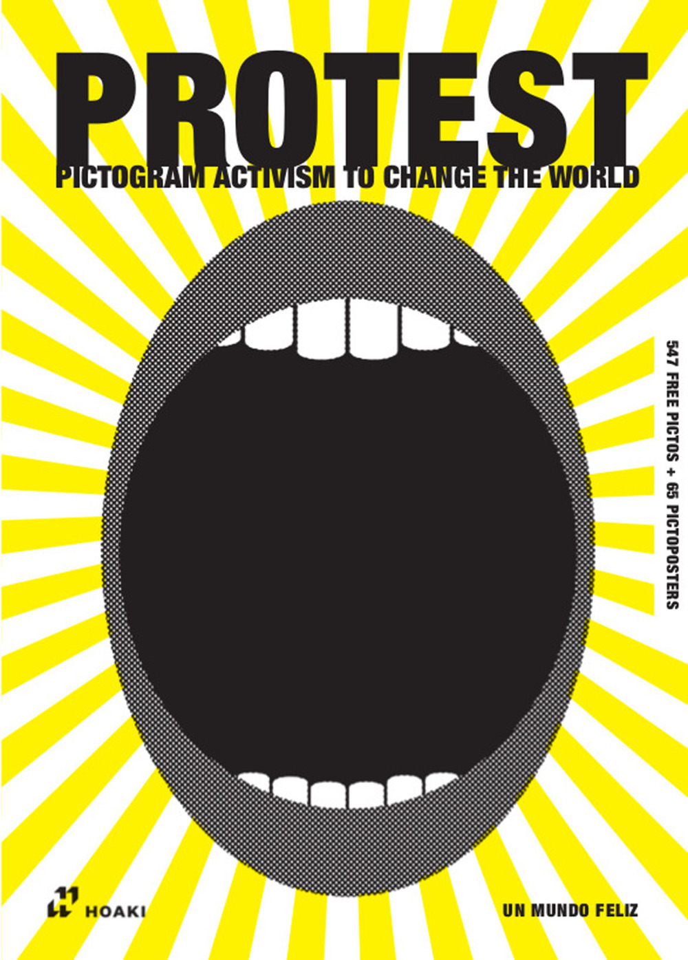 Protest. Pictogram activism to change the world