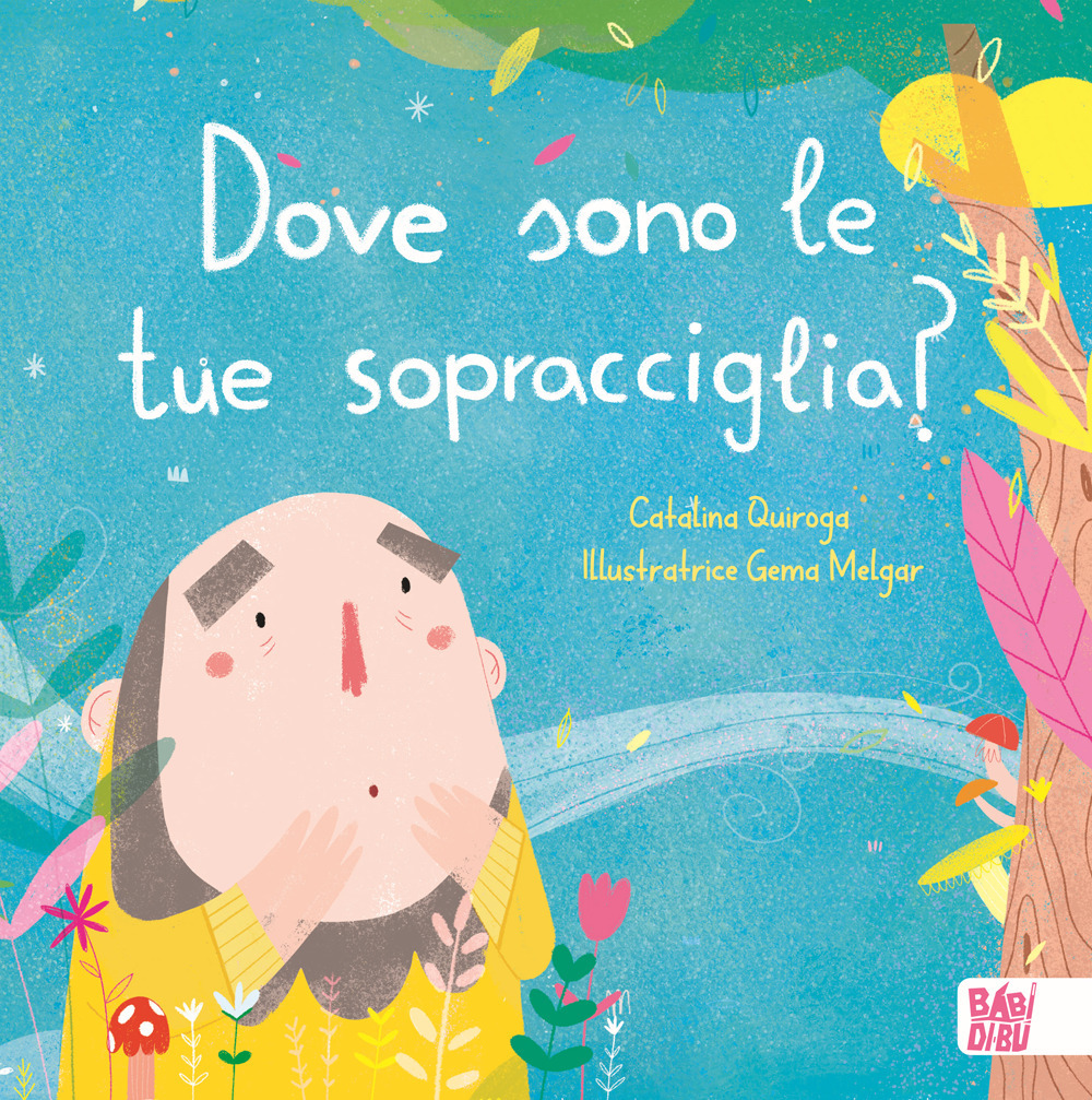 Dove sono le tue sopracciglia?