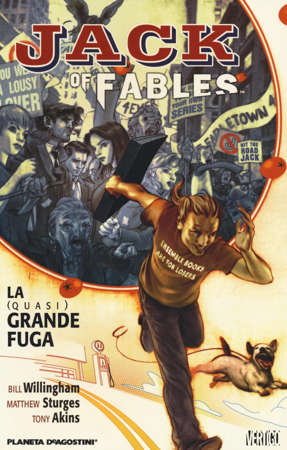 La (quasi) grande fuga. Jack of fables. Vol. 1