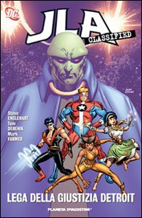 Lega della Giustizia di Detroit. JLA classified. Vol. 3