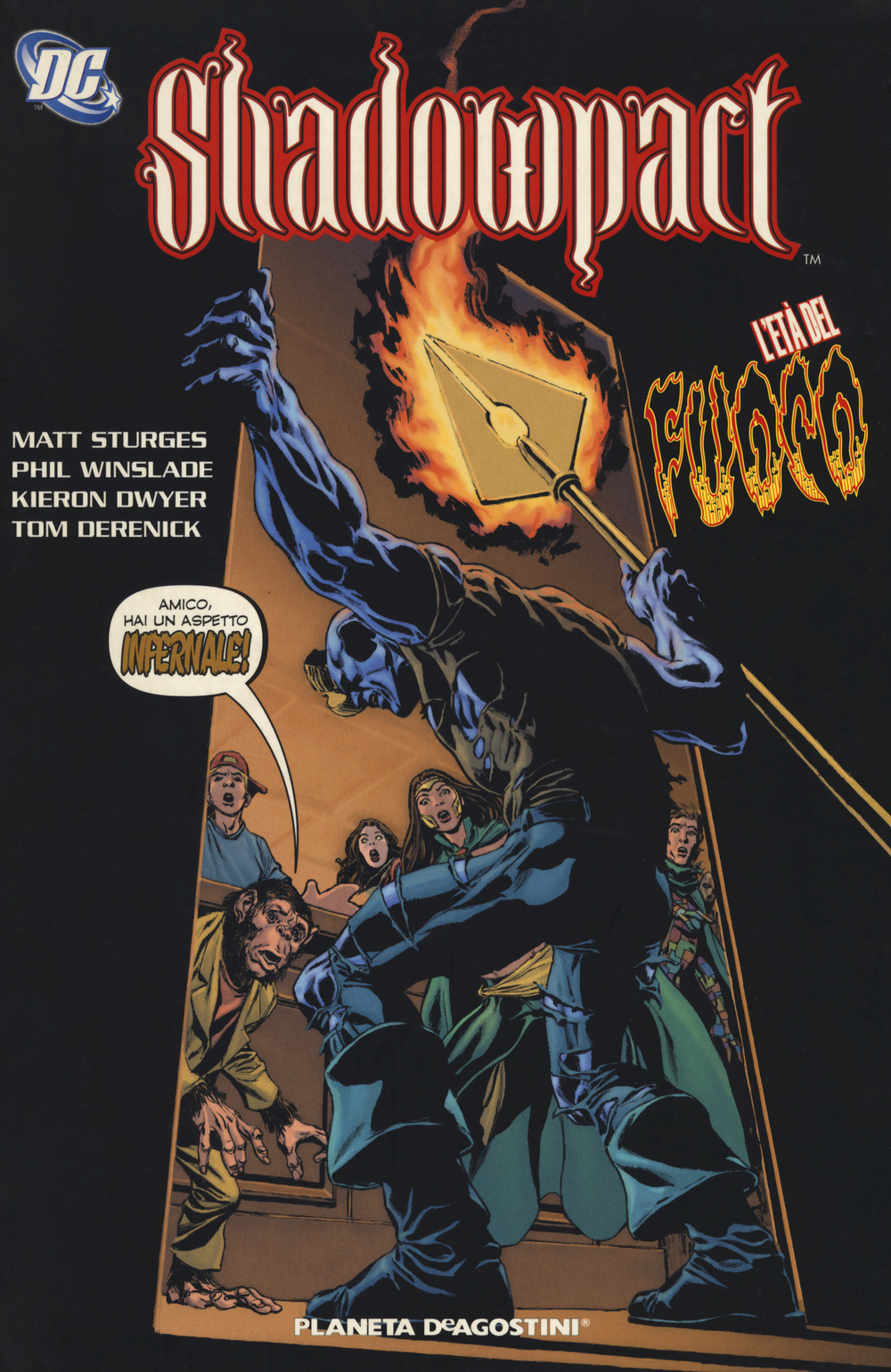 L'età del fuoco. Shadowpact. Vol. 4