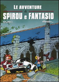 Le avventure di Spirou e Fantasio. Vol. 1