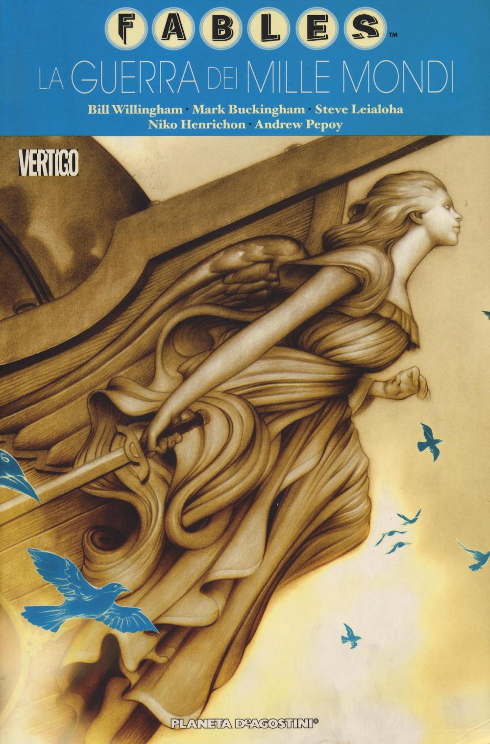 La guerra dei mille mondi. Fables. Vol. 11